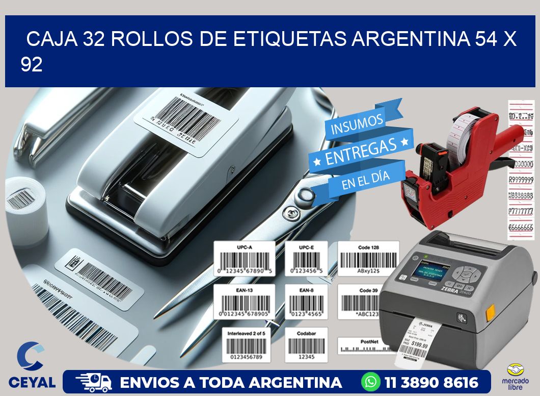 CAJA 32 ROLLOS DE ETIQUETAS ARGENTINA 54 x 92