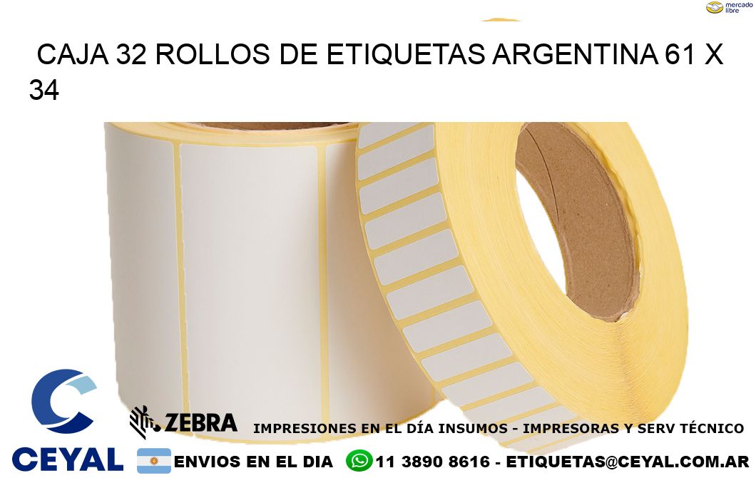 CAJA 32 ROLLOS DE ETIQUETAS ARGENTINA 61 x 34