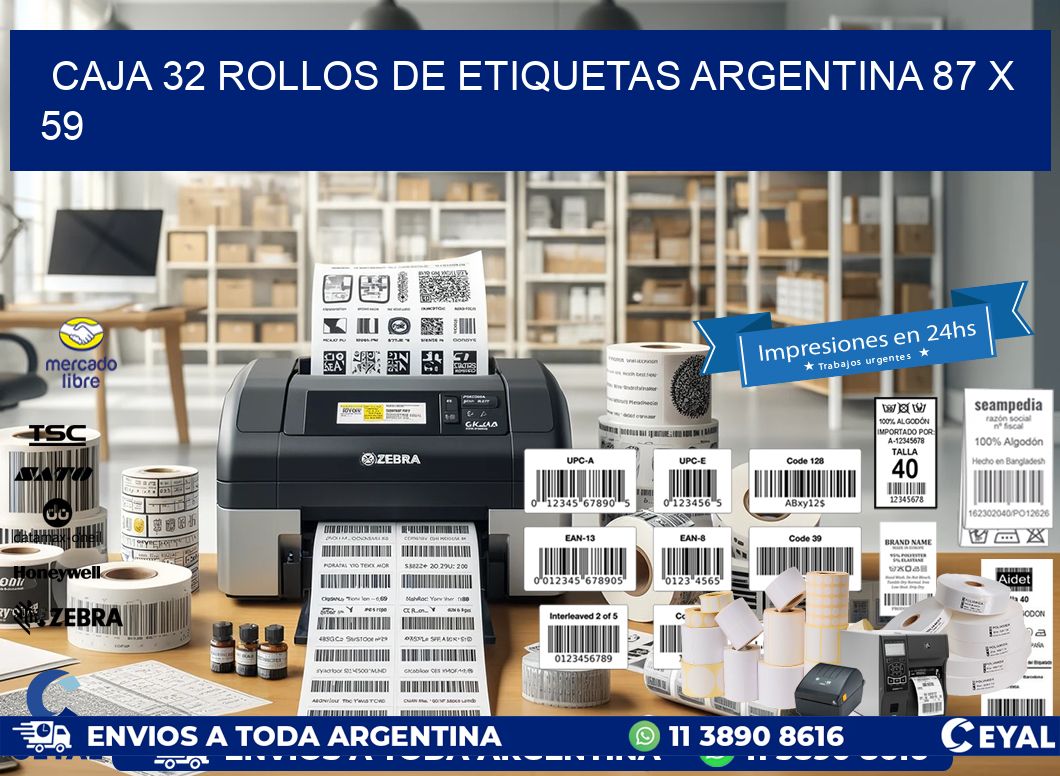 CAJA 32 ROLLOS DE ETIQUETAS ARGENTINA 87 x 59