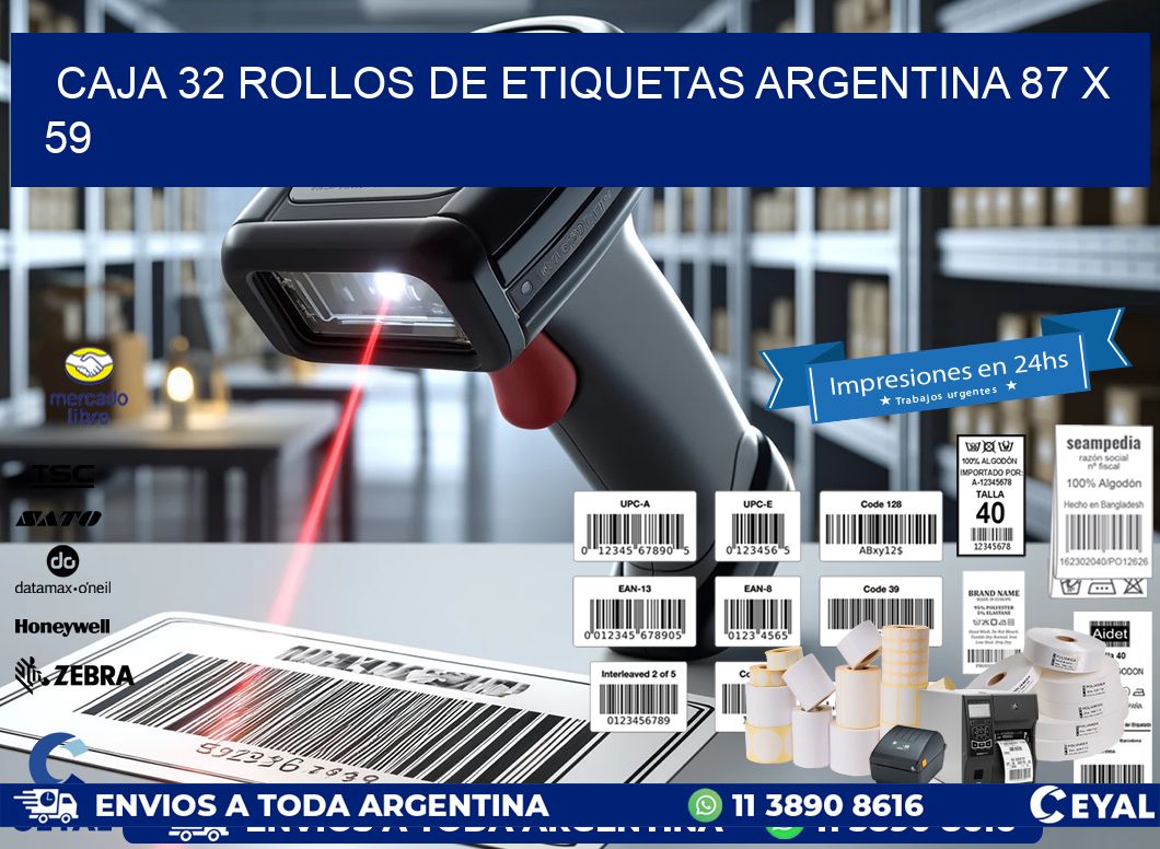 CAJA 32 ROLLOS DE ETIQUETAS ARGENTINA 87 x 59