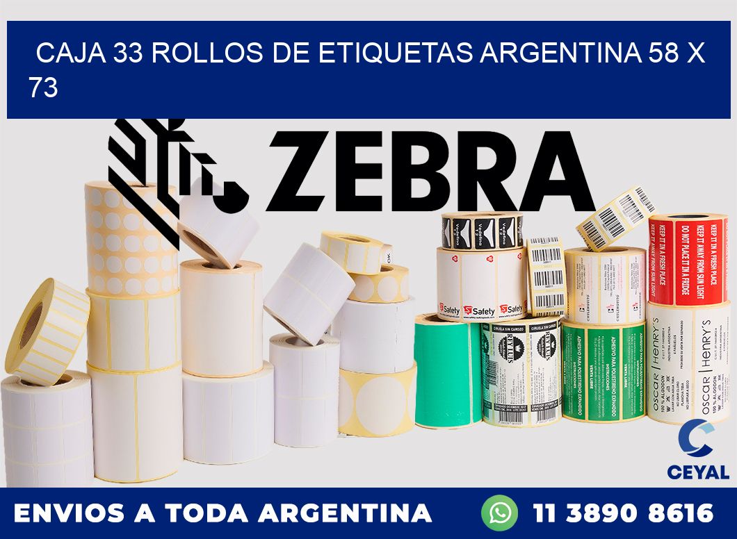 CAJA 33 ROLLOS DE ETIQUETAS ARGENTINA 58 x 73