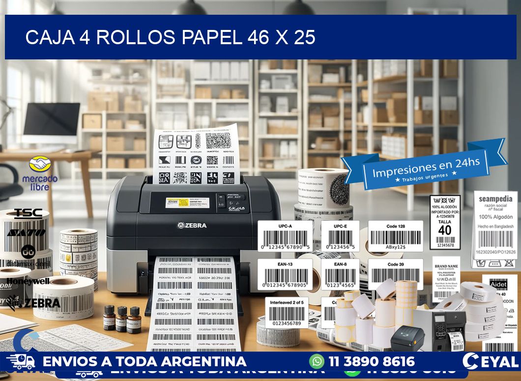 CAJA 4 ROLLOS PAPEL 46 x 25