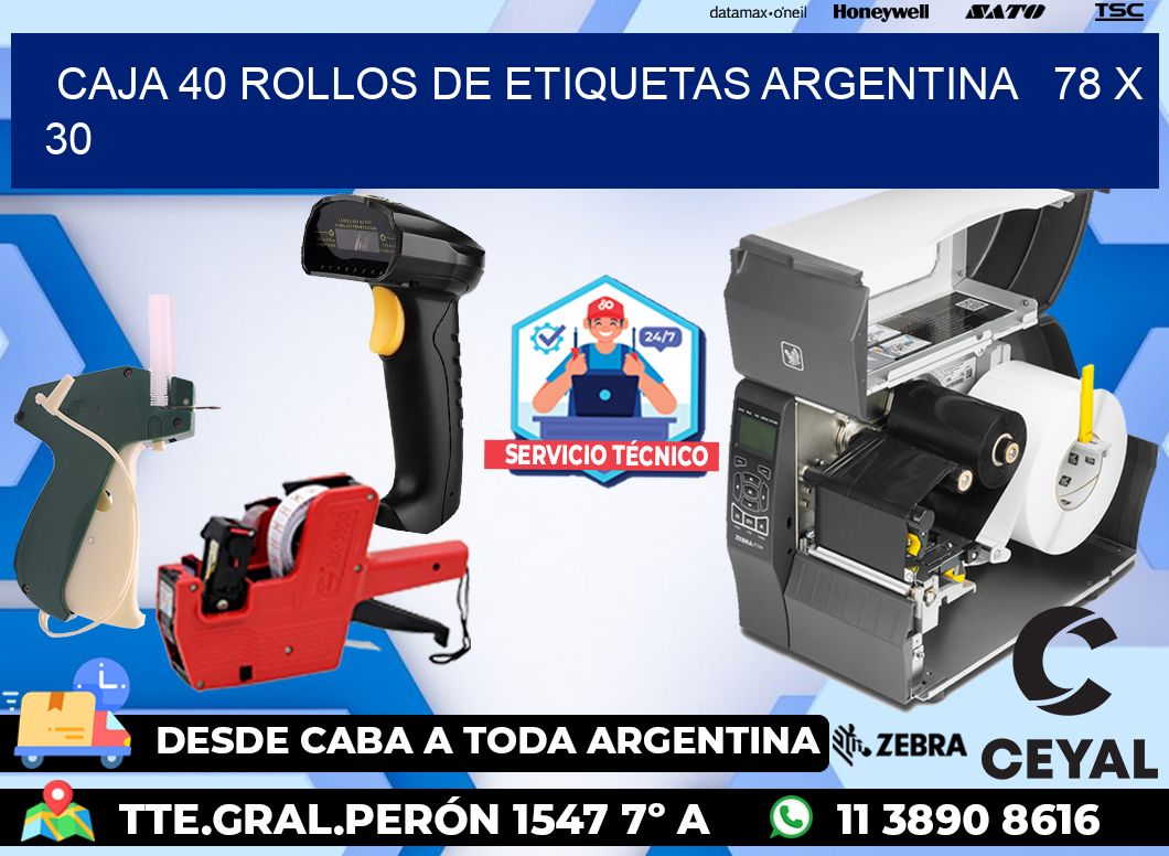 CAJA 40 ROLLOS DE ETIQUETAS ARGENTINA   78 x 30