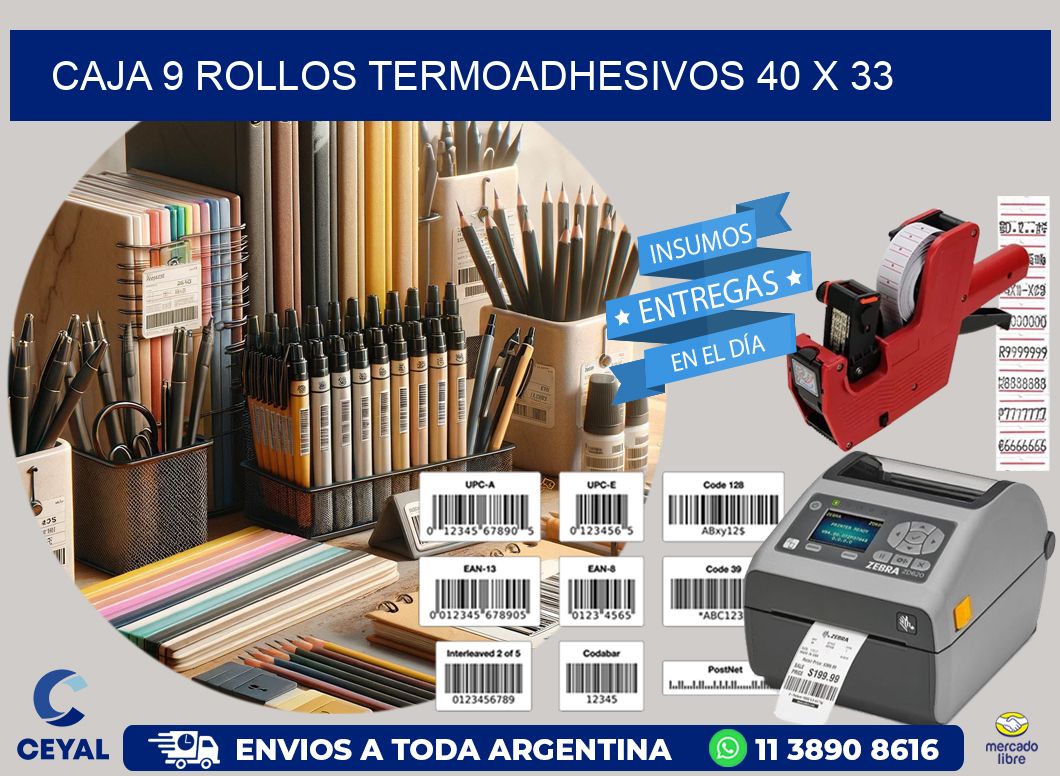 CAJA 9 ROLLOS TERMOADHESIVOS 40 x 33