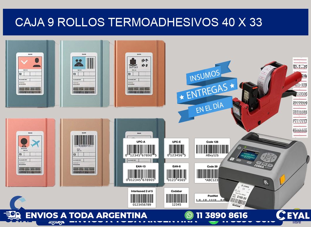 CAJA 9 ROLLOS TERMOADHESIVOS 40 x 33