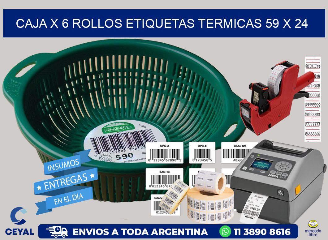 Caja X 6 Rollos Etiquetas termicas 59 x 24