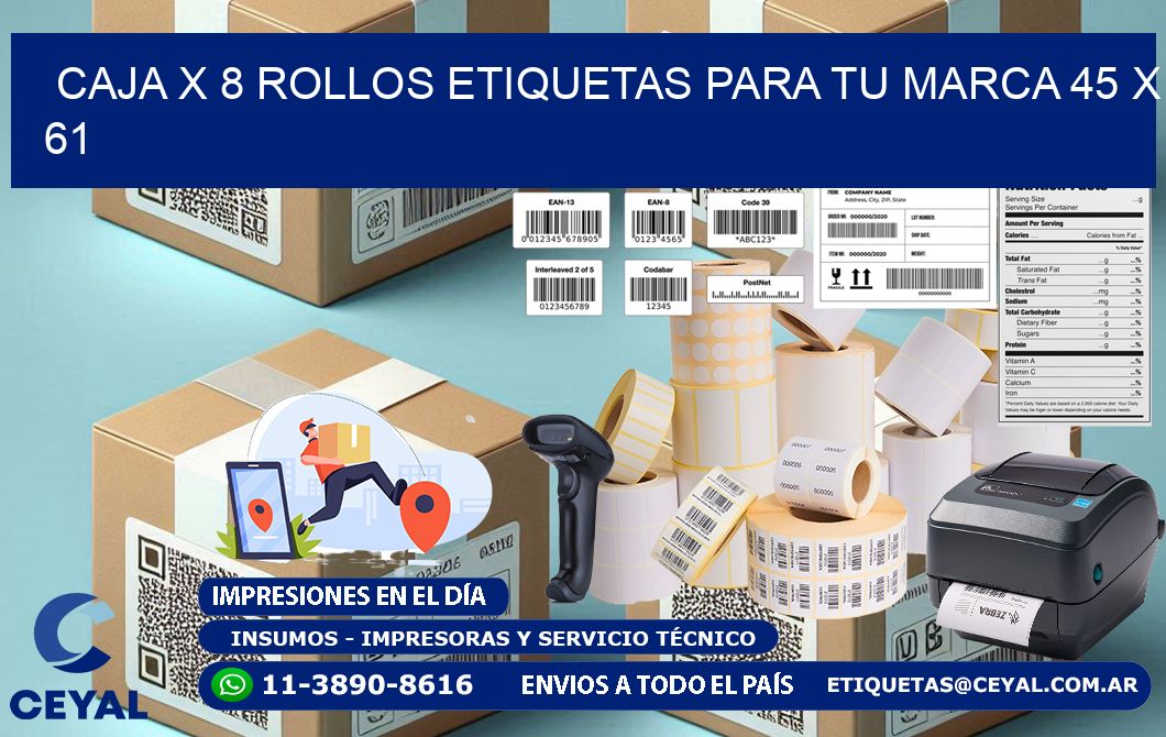 Caja X 8 Rollos Etiquetas para tu marca 45 x 61