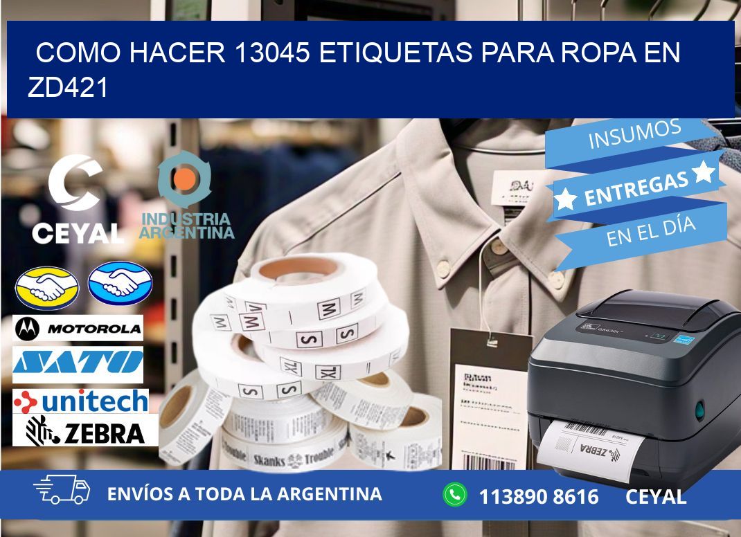Como hacer 13045 etiquetas para ropa en zd421