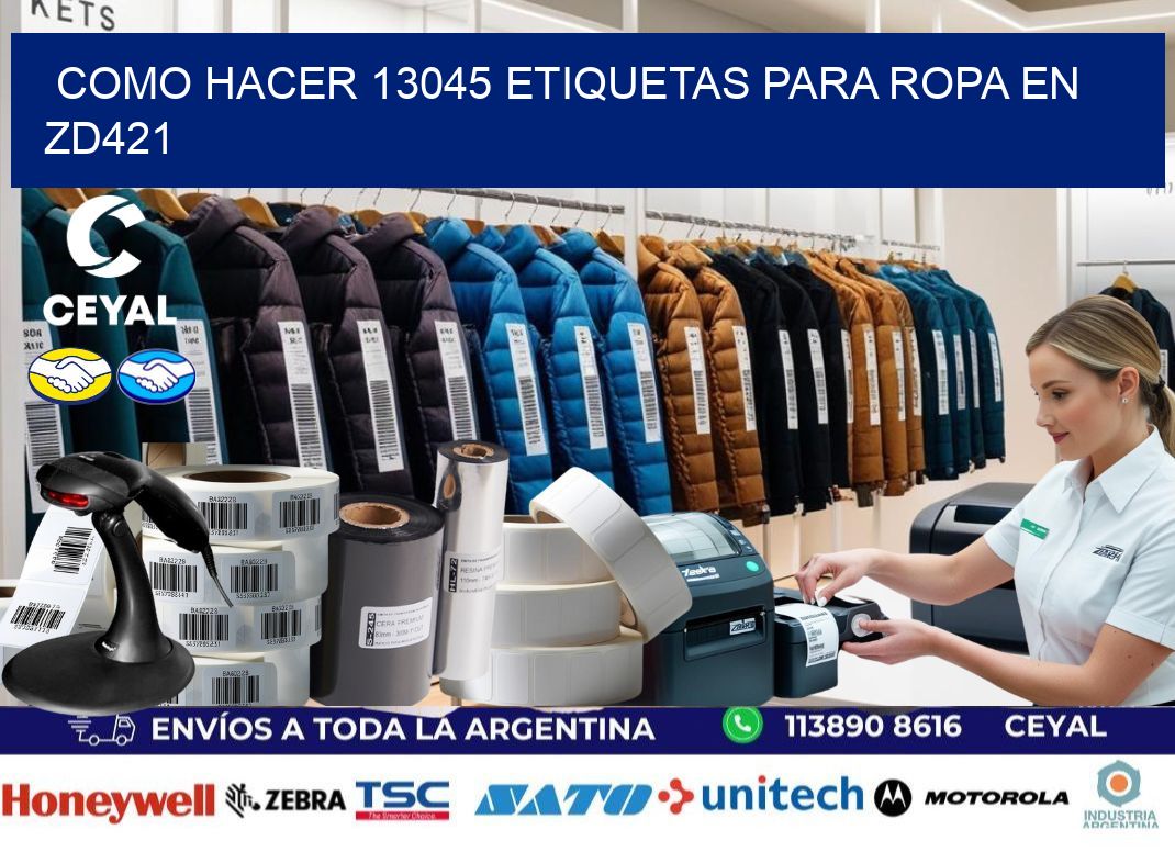 Como hacer 13045 etiquetas para ropa en zd421