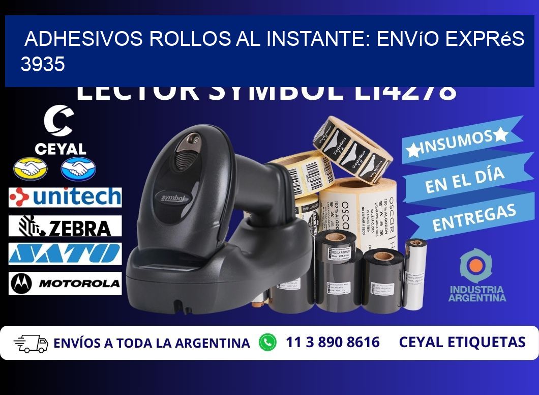 Adhesivos rollos al Instante: Envío Exprés 3935