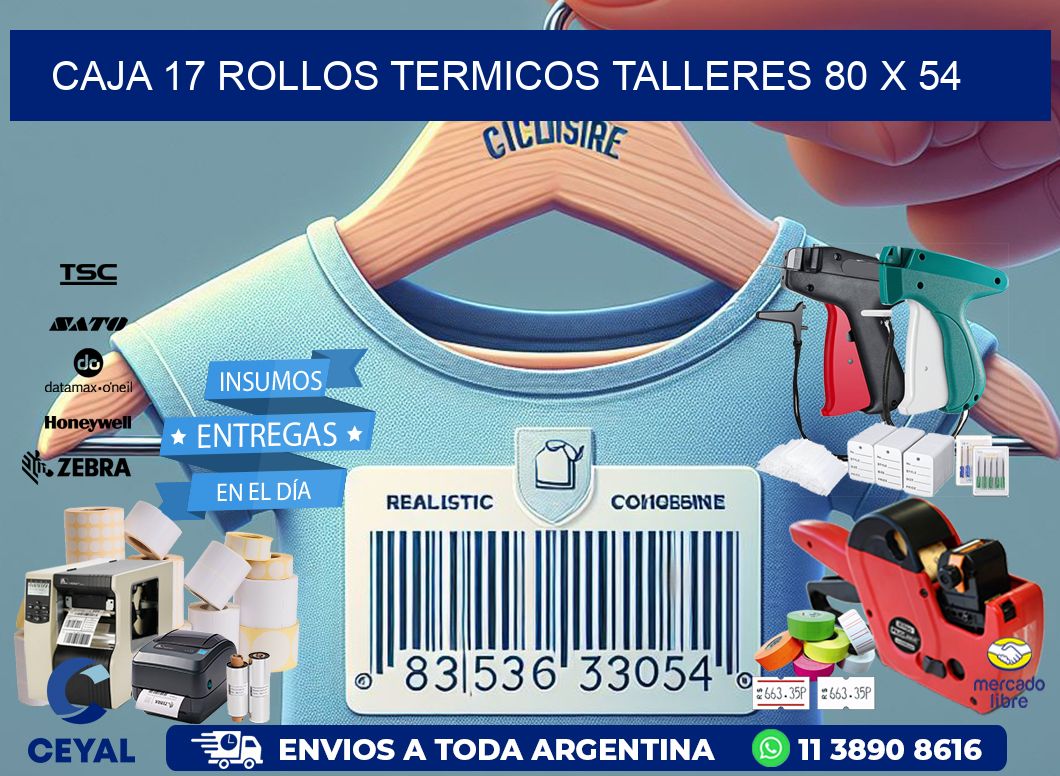 CAJA 17 ROLLOS TERMICOS TALLERES 80 x 54