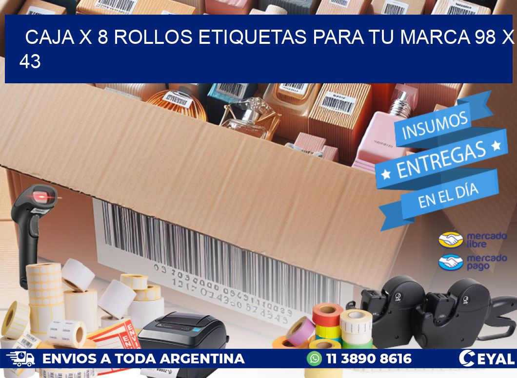 Caja X 8 Rollos Etiquetas para tu marca 98 x 43