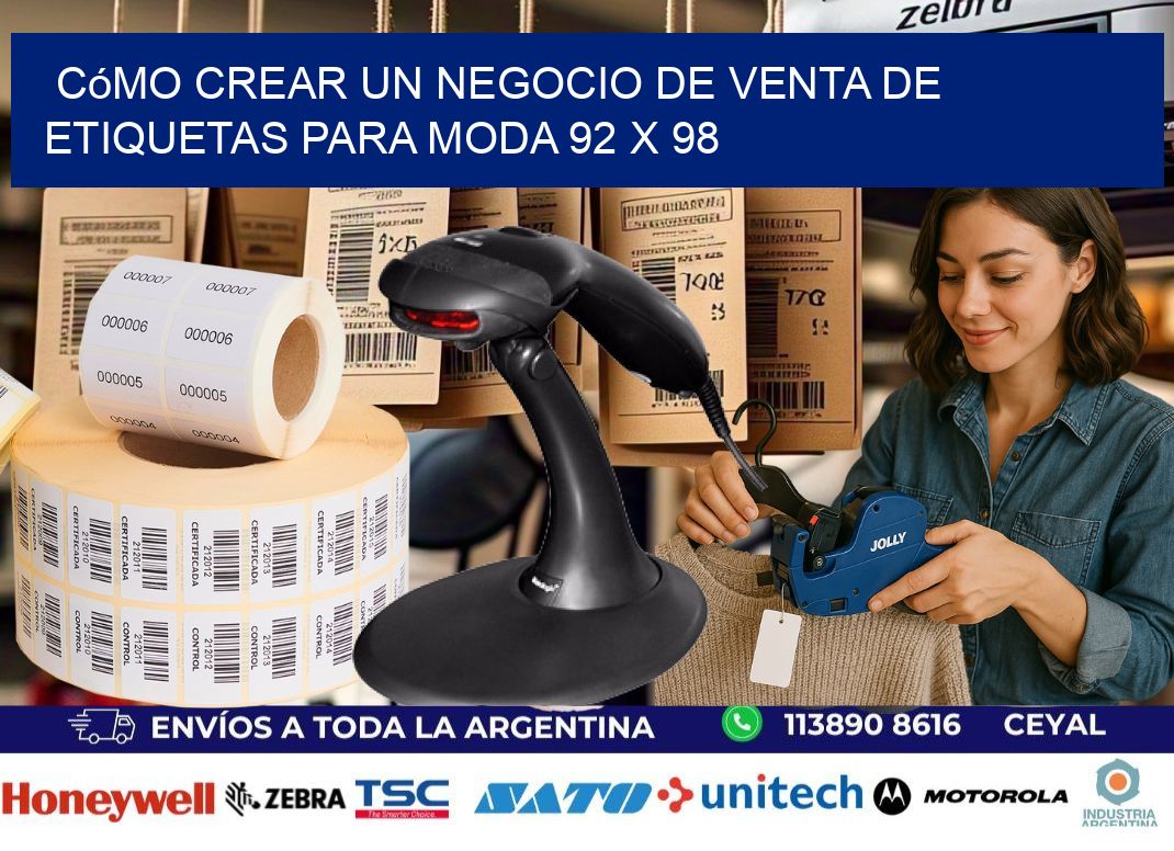 Cómo Crear un Negocio de Venta de Etiquetas para Moda 92 x 98
