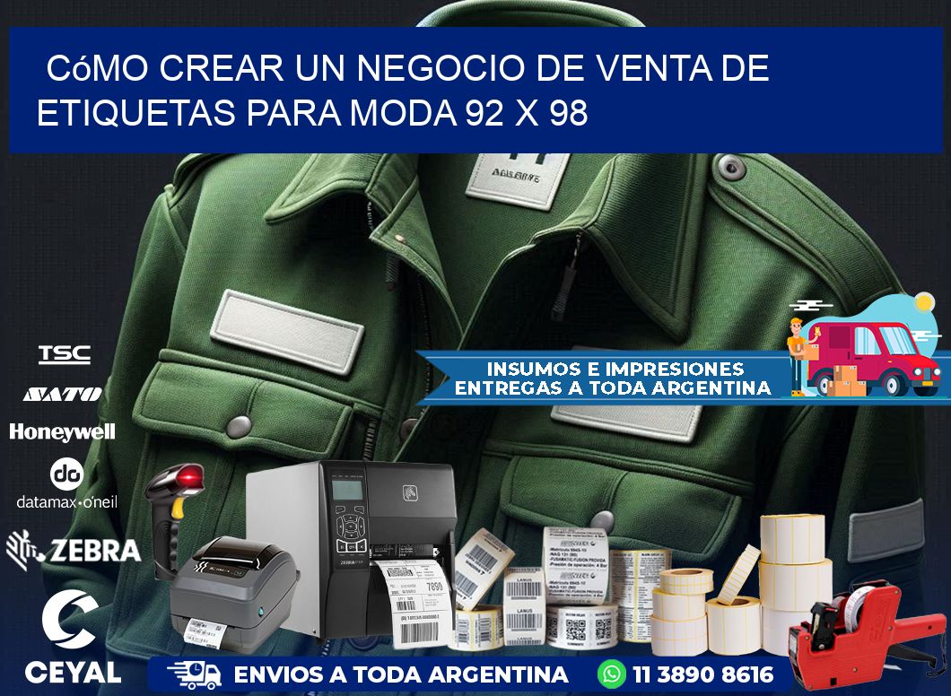 Cómo Crear un Negocio de Venta de Etiquetas para Moda 92 x 98