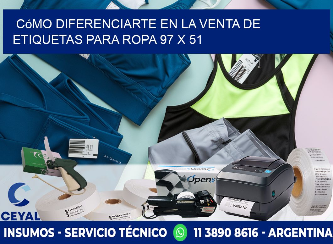 Cómo Diferenciarte en la Venta de Etiquetas para Ropa 97 x 51