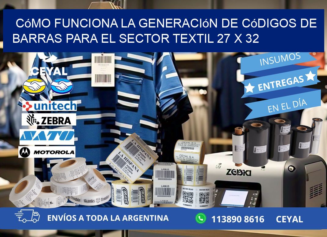Cómo Funciona la Generación de Códigos de Barras para el Sector Textil 27 x 32
