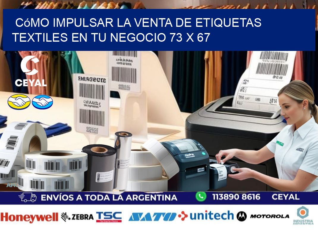 Cómo Impulsar la Venta de Etiquetas Textiles en tu Negocio 73 x 67