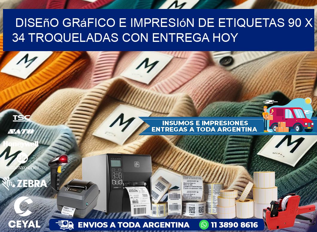 Diseño gráfico e impresión de etiquetas 90 x 34 troqueladas con entrega hoy