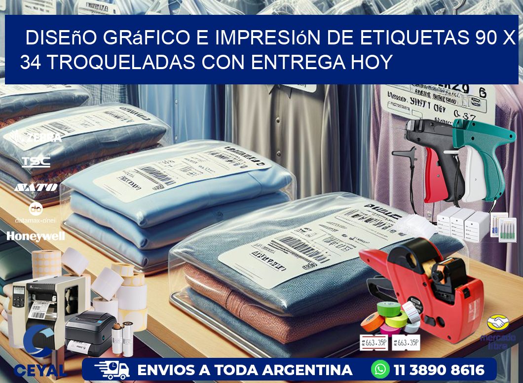 Diseño gráfico e impresión de etiquetas 90 x 34 troqueladas con entrega hoy