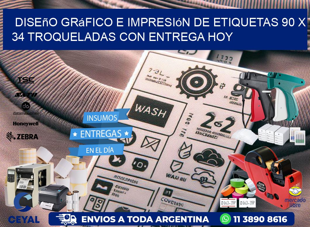Diseño gráfico e impresión de etiquetas 90 x 34 troqueladas con entrega hoy
