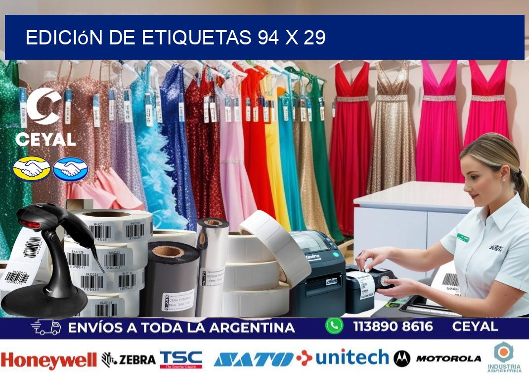 Edición de etiquetas 94 x 29
