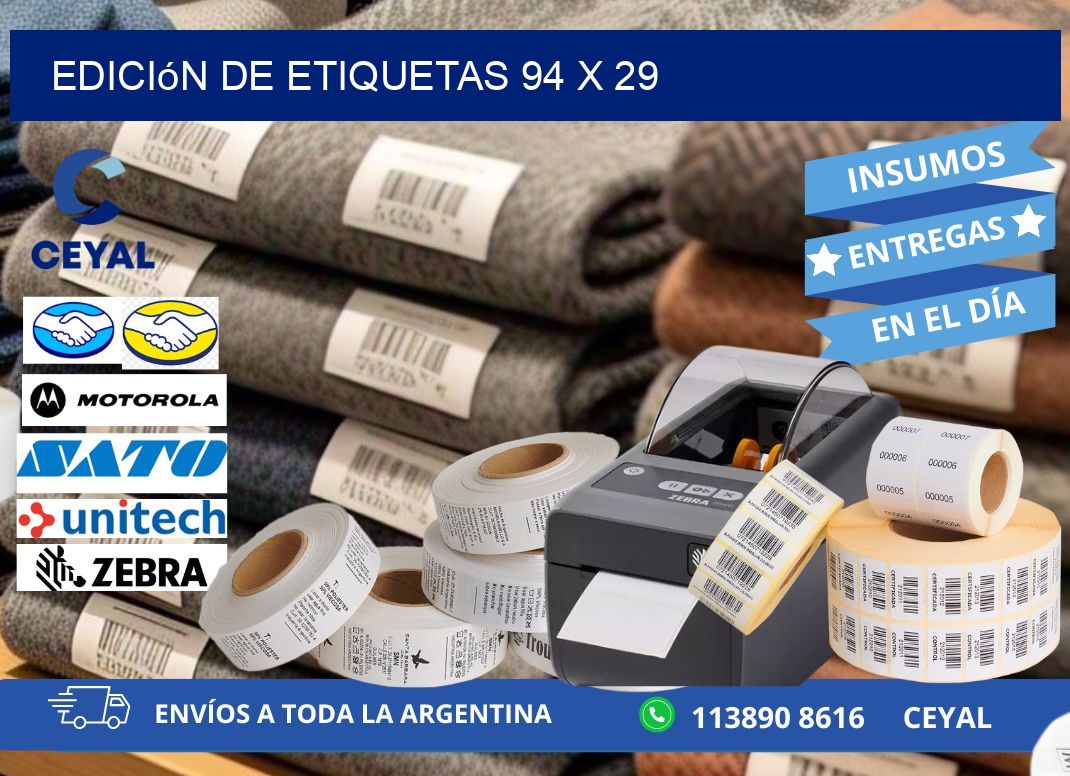 Edición de etiquetas 94 x 29