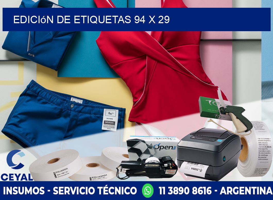 Edición de etiquetas 94 x 29