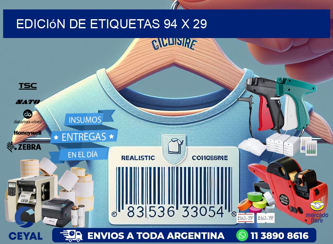 Edición de etiquetas 94 x 29