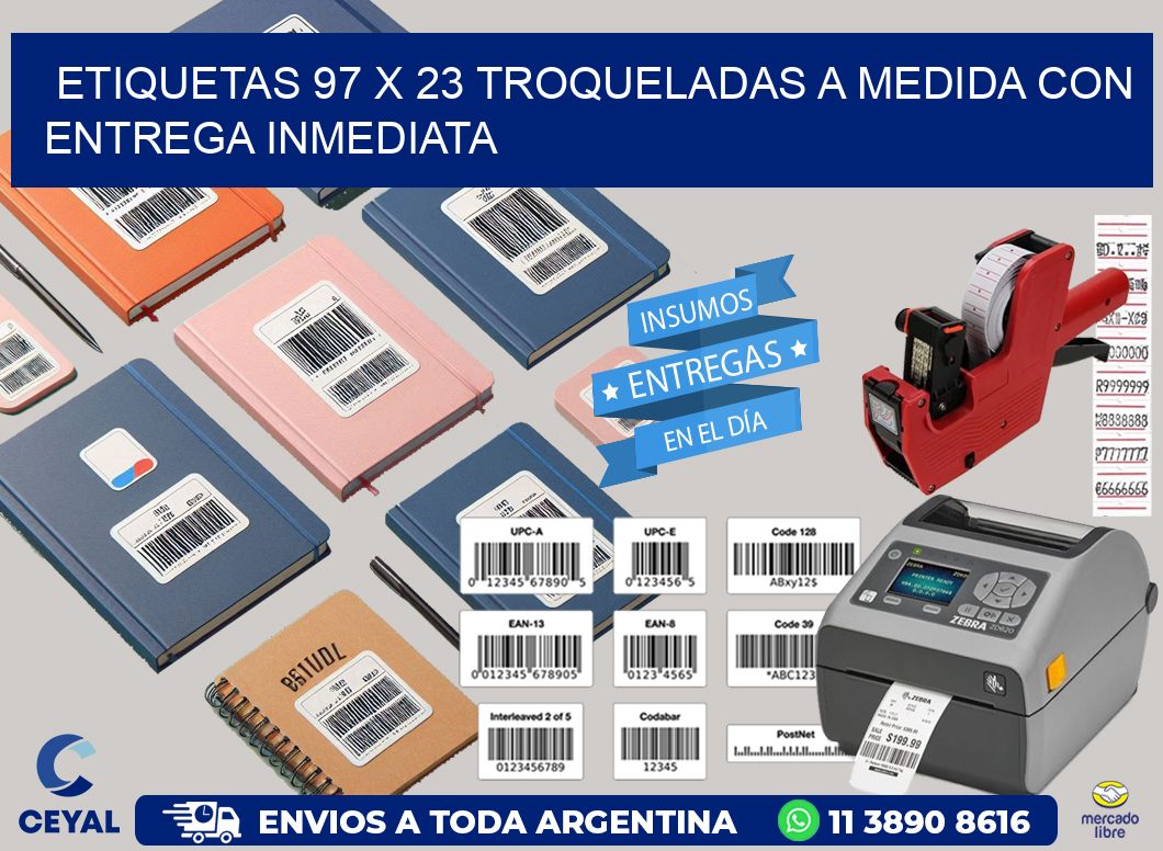 Etiquetas 97 x 23 troqueladas a medida con entrega inmediata
