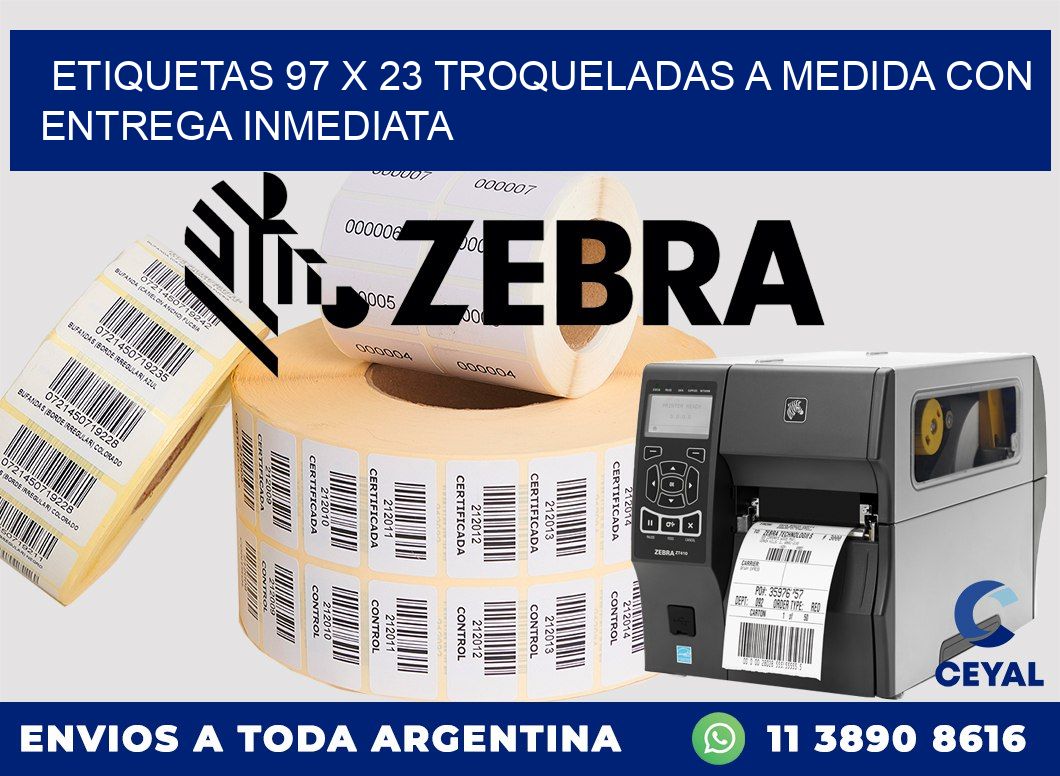 Etiquetas 97 x 23 troqueladas a medida con entrega inmediata