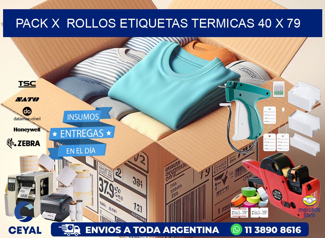 Pack X  Rollos Etiquetas termicas 40 x 79