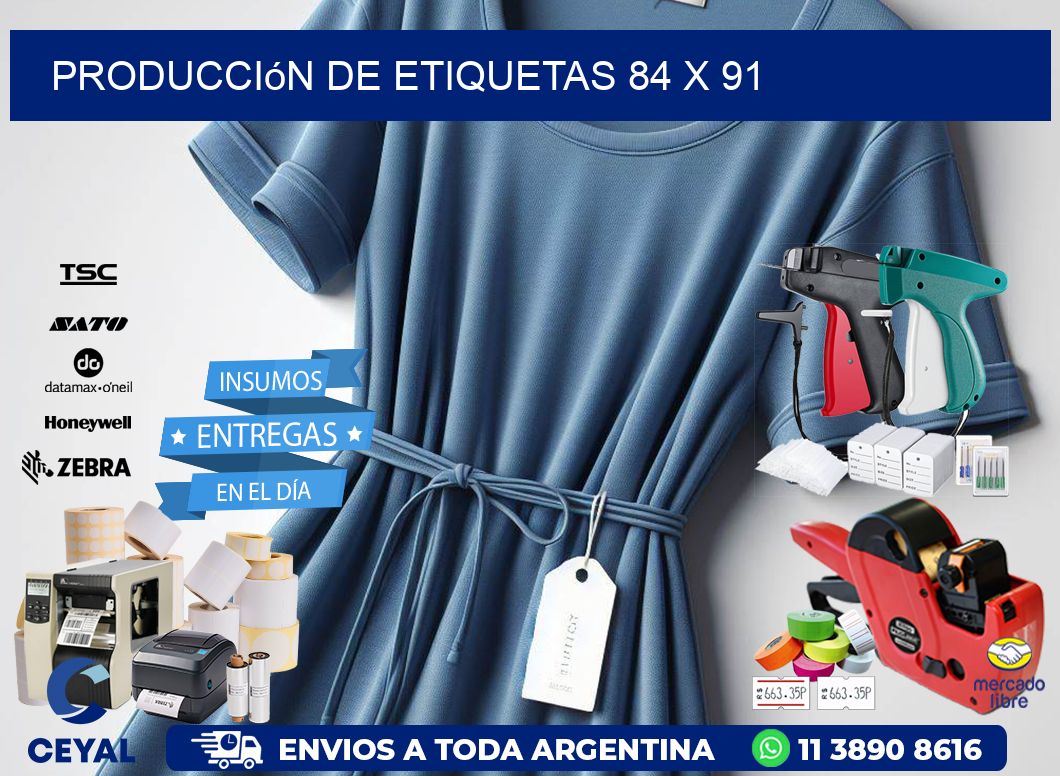 Producción de etiquetas 84 x 91