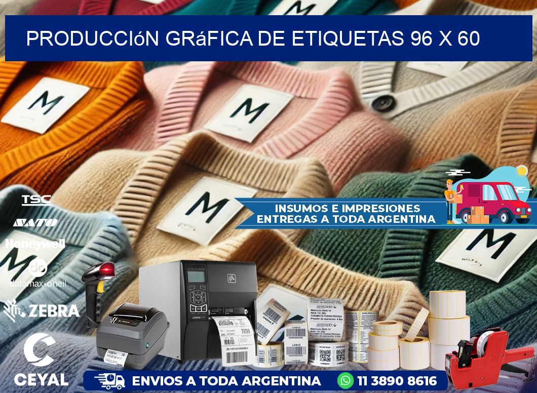 Producción gráfica de etiquetas 96 x 60