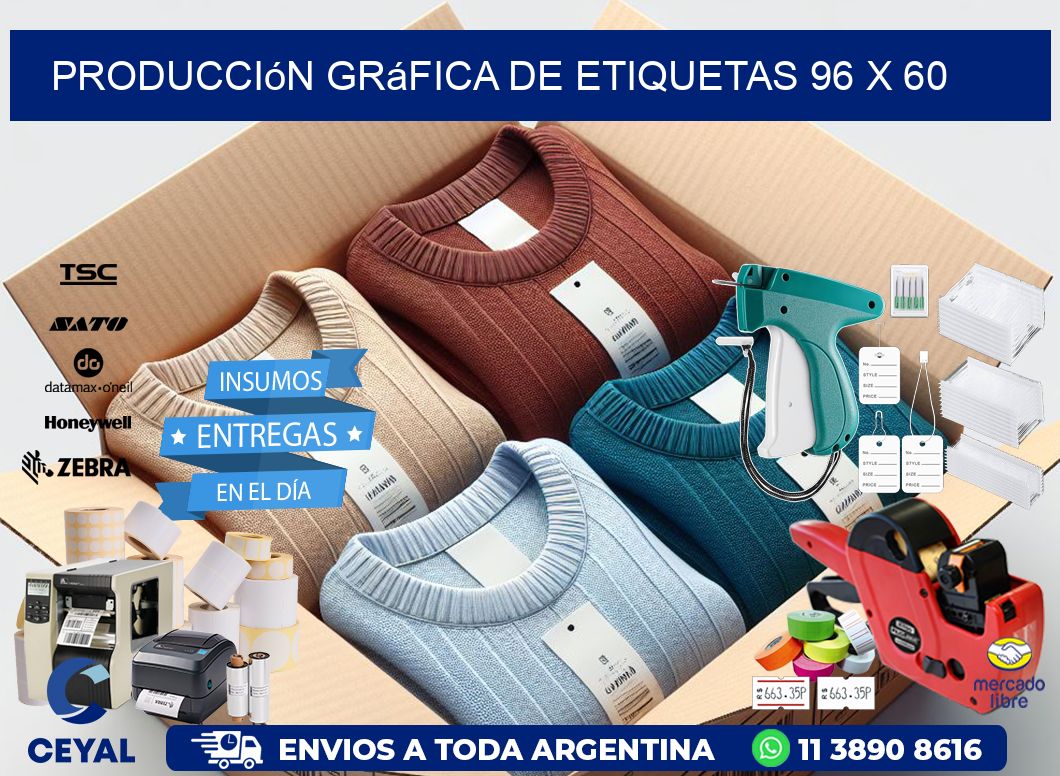 Producción gráfica de etiquetas 96 x 60