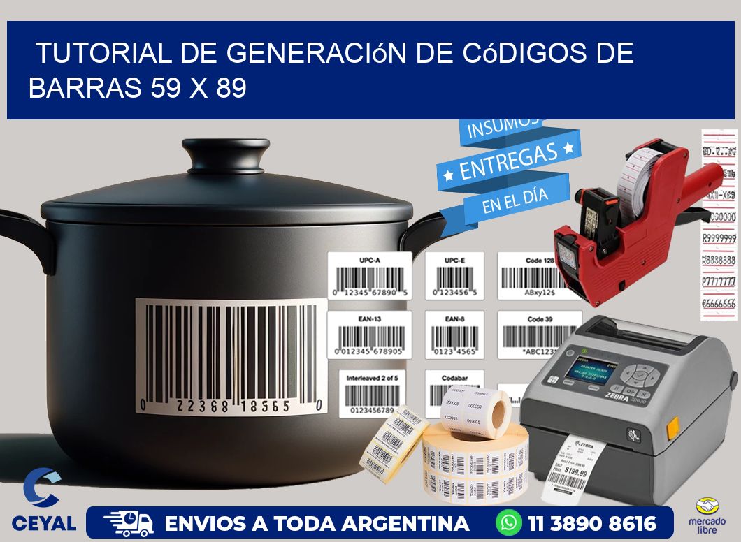 Tutorial de Generación de Códigos de Barras 59 x 89