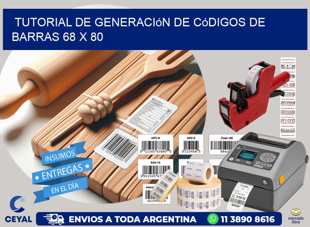 Tutorial de Generación de Códigos de Barras 68 x 80