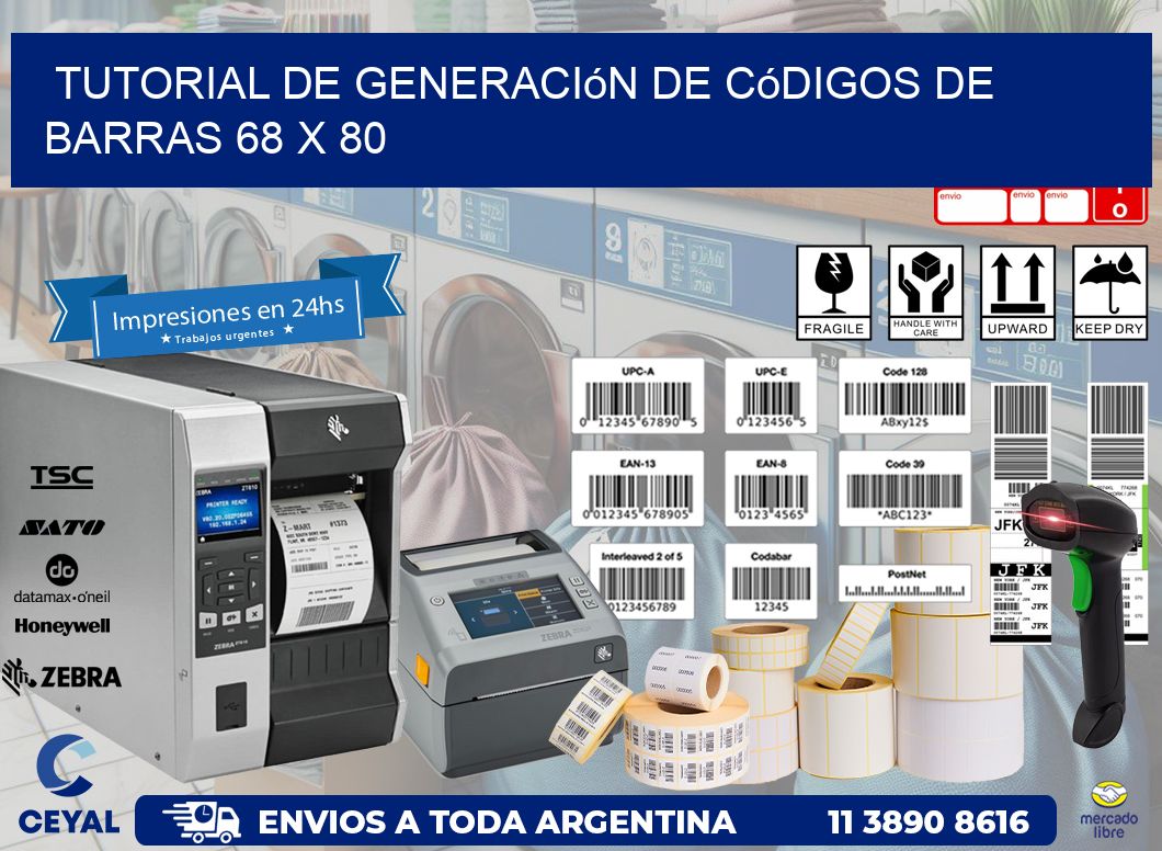 Tutorial de Generación de Códigos de Barras 68 x 80