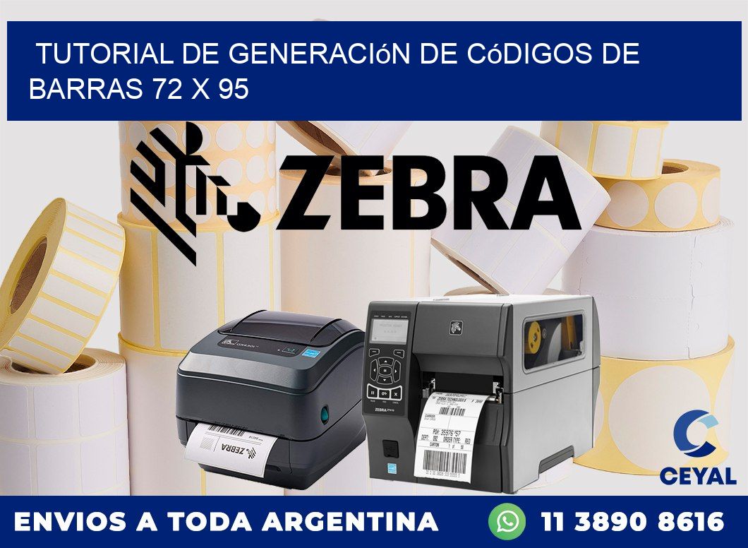 Tutorial de Generación de Códigos de Barras 72 x 95
