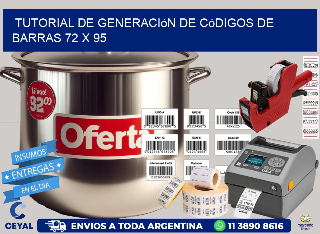 Tutorial de Generación de Códigos de Barras 72 x 95