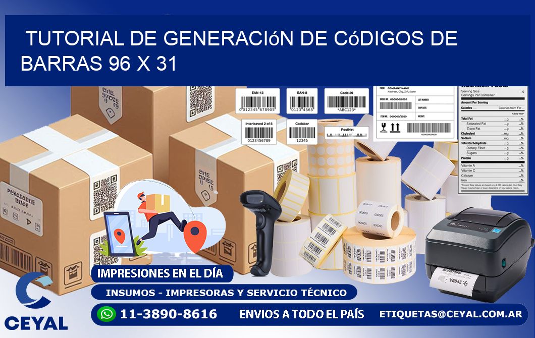 Tutorial de Generación de Códigos de Barras 96 x 31
