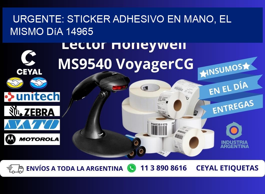 Urgente: Sticker adhesivo en Mano, el Mismo Día 14965