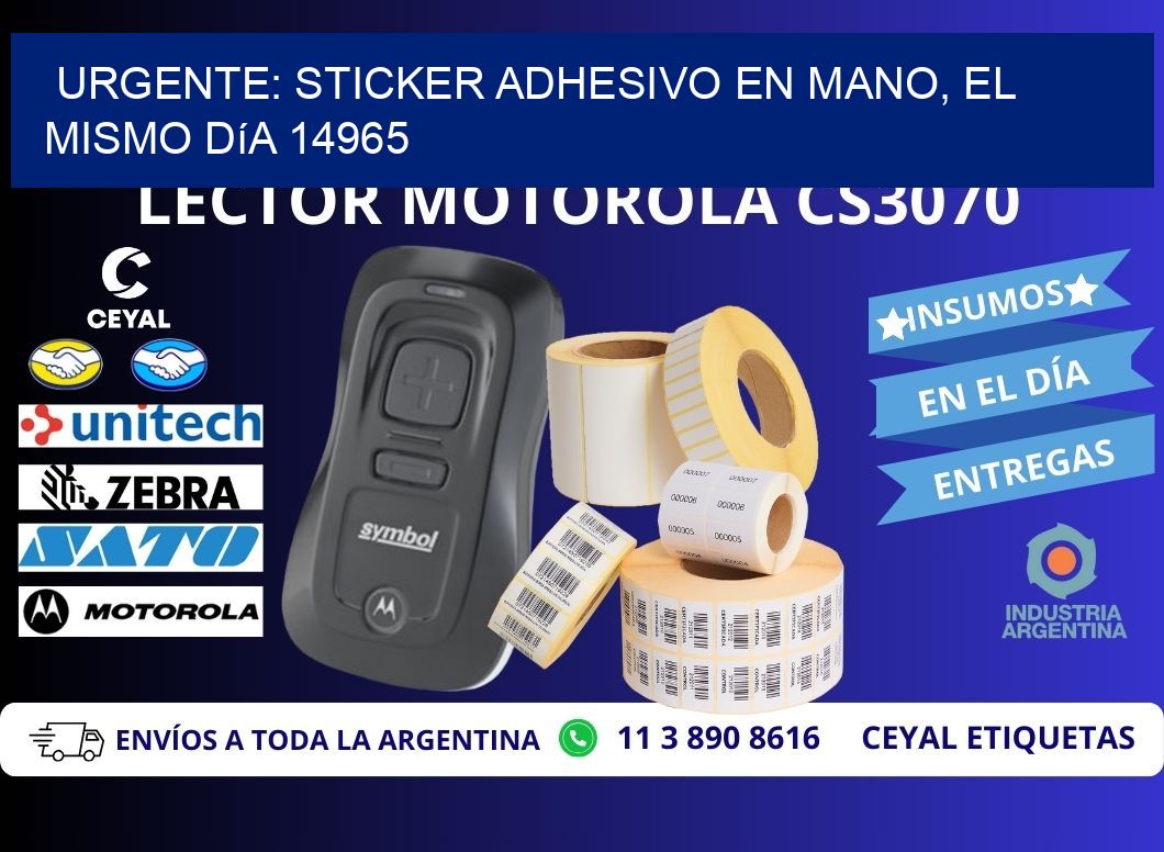 Urgente: Sticker adhesivo en Mano, el Mismo Día 14965