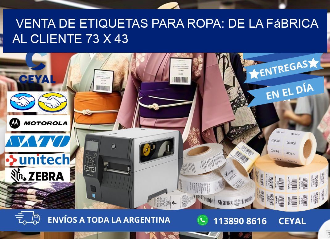Venta de Etiquetas para Ropa: De la Fábrica al Cliente 73 x 43