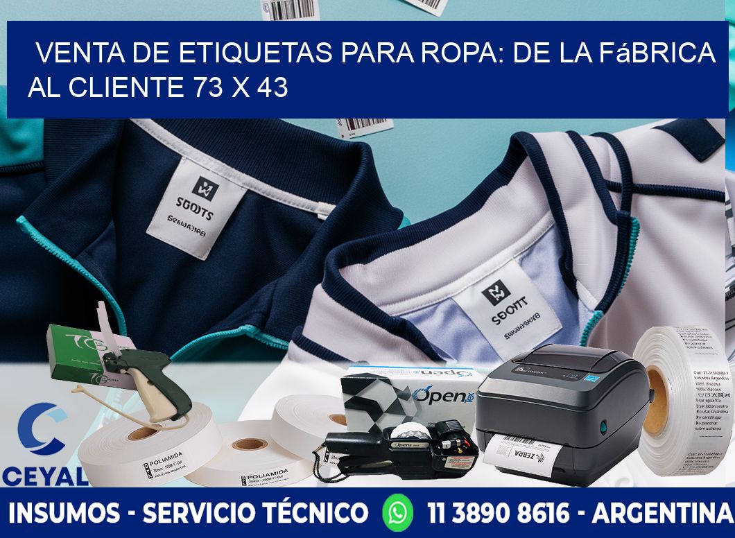 Venta de Etiquetas para Ropa: De la Fábrica al Cliente 73 x 43