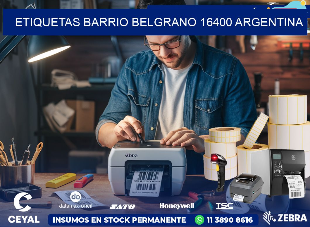 etiquetas barrio belgrano 16400 argentina