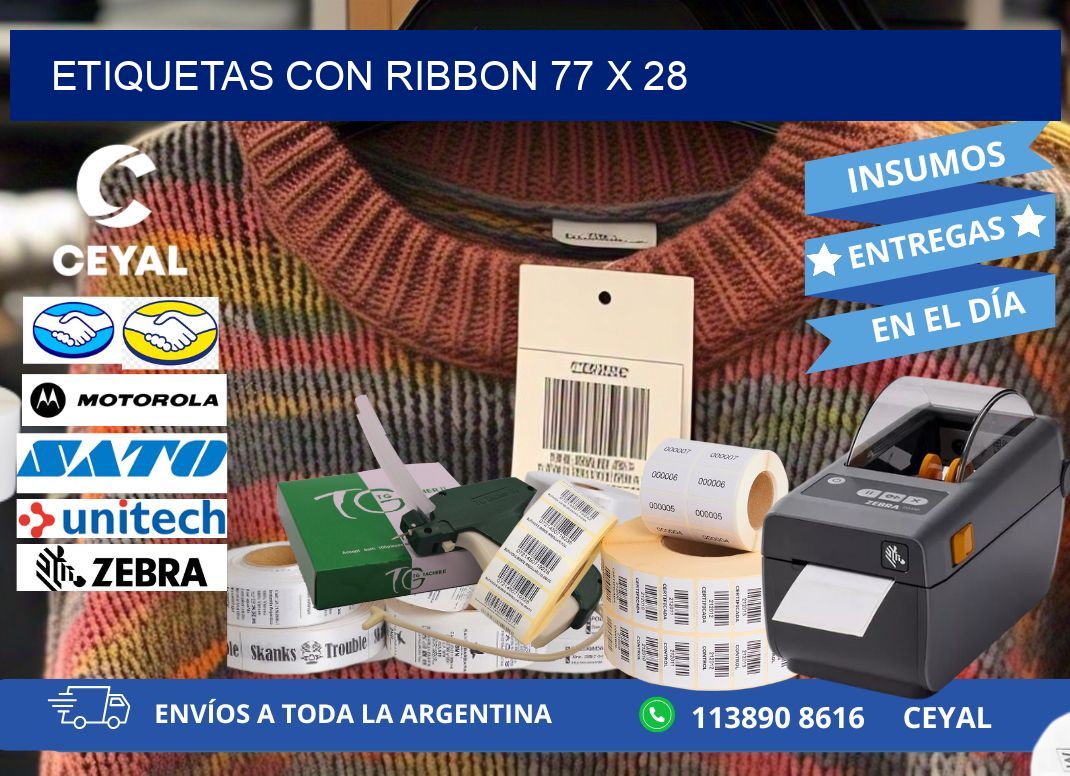 etiquetas con ribbon 77 x 28