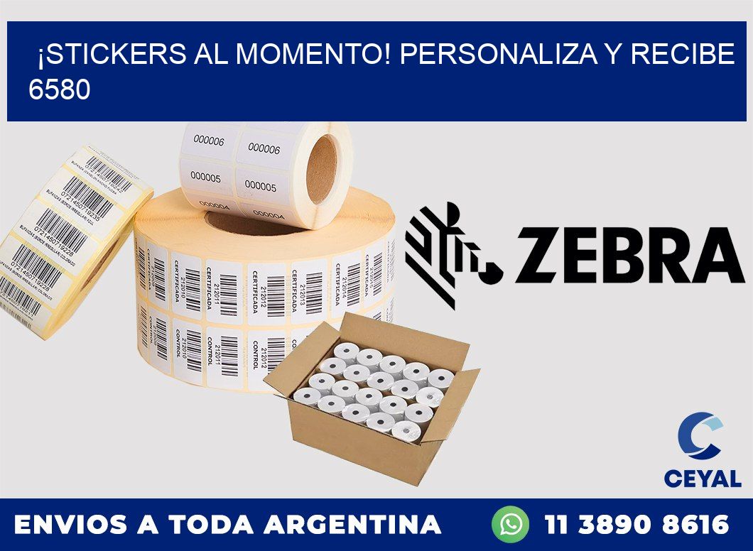 ¡Stickers al Momento! Personaliza y Recibe 6580