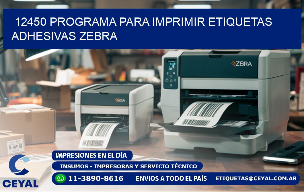 12450 Programa para imprimir etiquetas adhesivas zebra