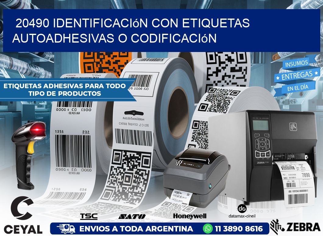 20490 identificación con etiquetas autoadhesivas o codificación