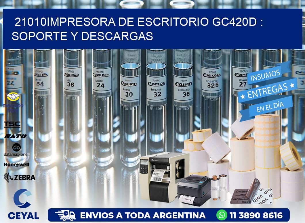 21010impresora de escritorio GC420d : Soporte y descargas